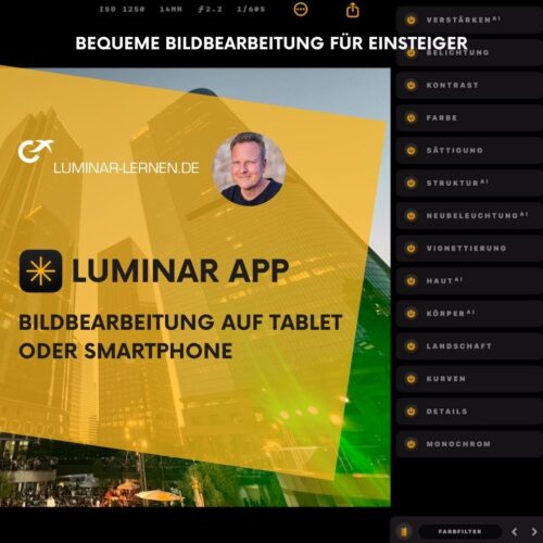 Luminar App - Bequeme Bildbearbeitung auf Tablet oder Smartphone